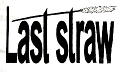 last straw